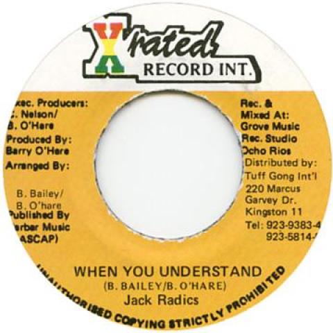 7inch Record JACK RADICS - When You Understand none X Rated Record 1998 Jamaica Reggae, Ska & Dub
7inch Record JACK RADICS - When You Understand none X Rated Record 1998 Jamaica Reggae, Ska & Dub