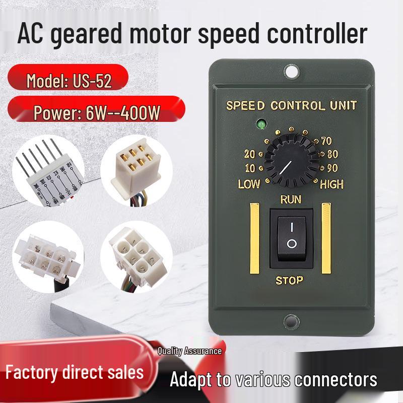 US52 AC Speed Controller: Adjustable Gear Motor Control Switch for 6W-400W Variable Speed Motors. 6W/10W Universal Controller, Single Row, 6 Pin
US52 AC Speed Controller: Adjustable Gear Motor Control Switch for 6W-400W Variable Speed Motors. 6W/10W Universal Controller, Single Row, 6 Pin