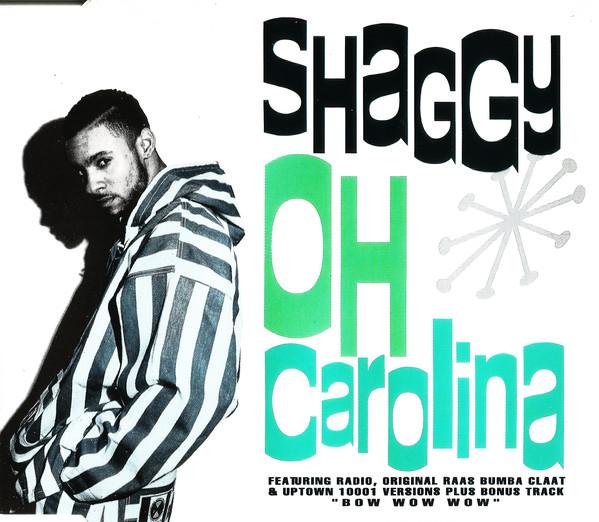 CD SHAGGY - Oh Carolina 724389190229,SH Virgin, Signet 1993 Europe Reggae, Ska & Dub Used
CD SHAGGY - Oh Carolina 724389190229,SH Virgin, Signet 1993 Europe Reggae, Ska & Dub Used