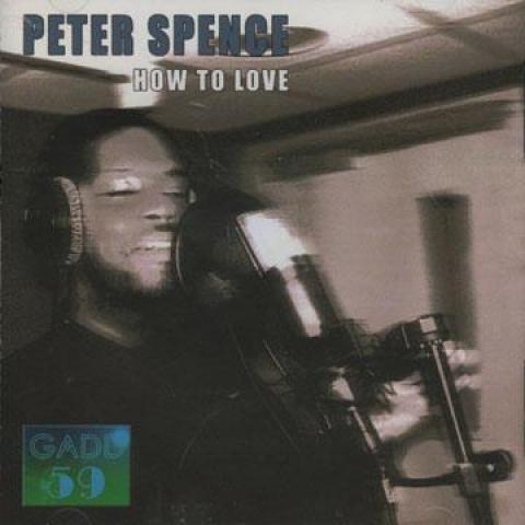 CD PETER SPENCE - How To Love (Single Cd, 4 Tracks) RRPGCD7004 Gadd 59 2004 UK Reggae, Ska & Dub
CD PETER SPENCE - How To Love (Single Cd, 4 Tracks) RRPGCD7004 Gadd 59 2004 UK Reggae, Ska & Dub