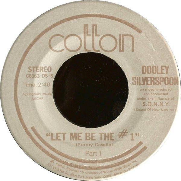7inch Record DOOLEY SILVERSPOON - Let Me Be The #1 C6363DSS Cotton Records 1976 Canada Soul/Funk Used
7inch Record DOOLEY SILVERSPOON - Let Me Be The #1 C6363DSS Cotton Records 1976 Canada Soul/Funk Used
