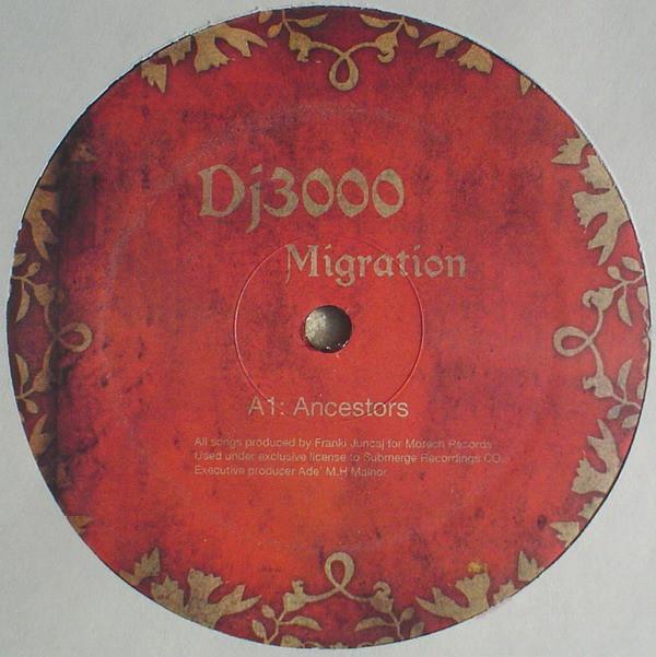 12inch Record DJ 3000 - Migration SUBWAX001 Submerge Record 2006 US Dance & Electronica Used
12inch Record DJ 3000 - Migration SUBWAX001 Submerge Record 2006 US Dance & Electronica Used