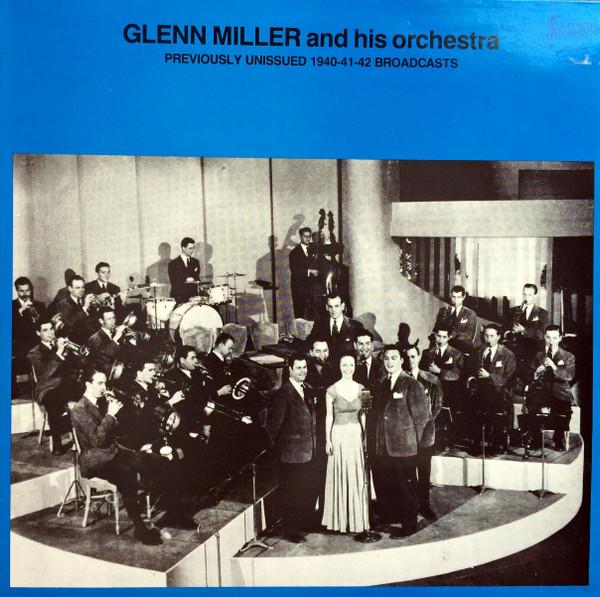 LP Record GLENN MILLER & HIS ORCHESTRA - Previously Unissued 1940-41-42 Broa JASM2506 Jasmine Records 1985 Europe Jazz Used
LP Record GLENN MILLER & HIS ORCHESTRA - Previously Unissued 1940-41-42 Broa JASM2506 Jasmine Records 1985 Europe Jazz Used