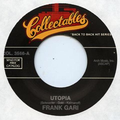 7-дюймовая пластинка ФРЭНК ГАРИ - Утопия / Колыбельная любви COL035667 Collectables 1960 США Поп
7-дюймовая пластинка ФРЭНК ГАРИ - Утопия / Колыбельная любви COL035667 Collectables 1960 США Поп