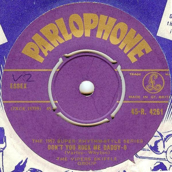 7inch Record VIPERS SKIFFLE GROUP - Don t You Rock Me Daddy-O 45R4261 Parlophone 1957 UK Rock Used
7inch Record VIPERS SKIFFLE GROUP - Don t You Rock Me Daddy-O 45R4261 Parlophone 1957 UK Rock Used