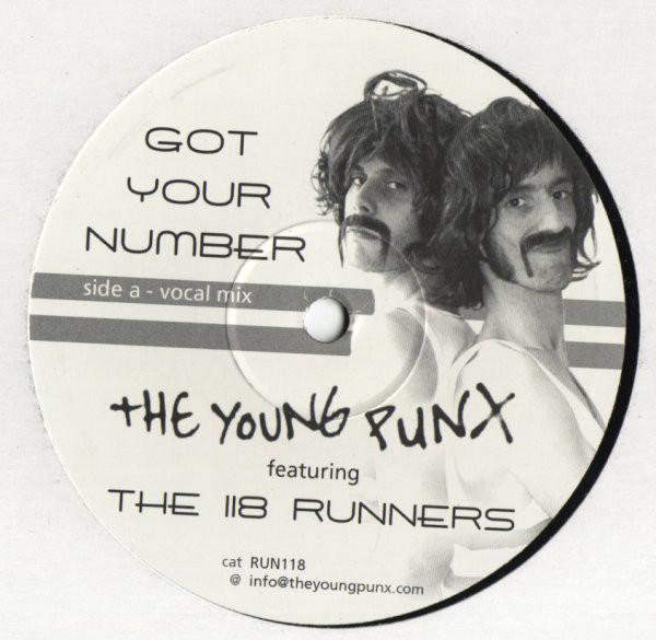 12inch Record YOUNG PUNX, 118 RUNNERS - Got Your Number RUN118 Not On Label 2003 UK Dance & Electronica Used
12inch Record YOUNG PUNX, 118 RUNNERS - Got Your Number RUN118 Not On Label 2003 UK Dance & Electronica Used