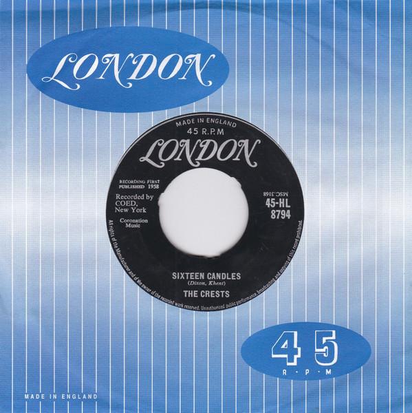 7inch Record CRESTS - Sixteen Candles / Beside You 45HL8794 London Records 1958 UK Rock Used
7inch Record CRESTS - Sixteen Candles / Beside You 45HL8794 London Records 1958 UK Rock Used