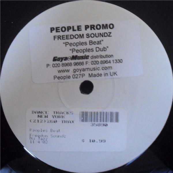 12inch Record FREEDOM SOUNDZ - Peoples Beat PEOPLE027 People 2002 UK Dance & Electronica Used
12inch Record FREEDOM SOUNDZ - Peoples Beat PEOPLE027 People 2002 UK Dance & Electronica Used