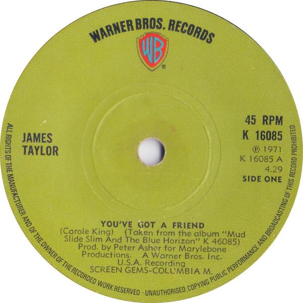 7inch Record JAMES TAYLOR Youve Got A Friend K16085 Warner Bros. Re 1971 UK Rock Used
7inch Record JAMES TAYLOR Youve Got A Friend K16085 Warner Bros. Re 1971 UK Rock Used