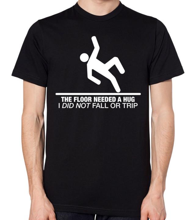 The Floor Needed A Hug I Did Not Fall Or Trip T-Shirt Men Women Unisex Top 5XL різнокольоровий
The Floor Needed A Hug I Did Not Fall Or Trip T-Shirt Men Women Unisex Top 5XL різнокольоровий