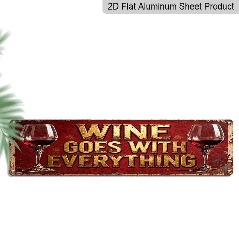 2D Flat - This Is a 2D Flat Printed Aluminium Decorative Sign 15.7×3.94inch That Features a Vintage Design Stating That Wine Pairs Well with 40cm x 10cm
2D Flat - This Is a 2D Flat Printed Aluminium Decorative Sign 15.7×3.94inch That Features a Vintage Design Stating That Wine Pairs Well with 40cm x 10cm