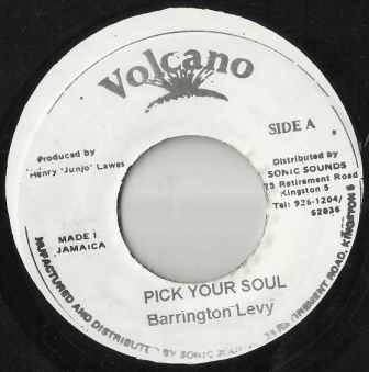 7inch Record BARRINGTON LEVY - Pick Your Soul NONE Volcano Jamaica Reggae, Ska & Dub Used
7inch Record BARRINGTON LEVY - Pick Your Soul NONE Volcano Jamaica Reggae, Ska & Dub Used