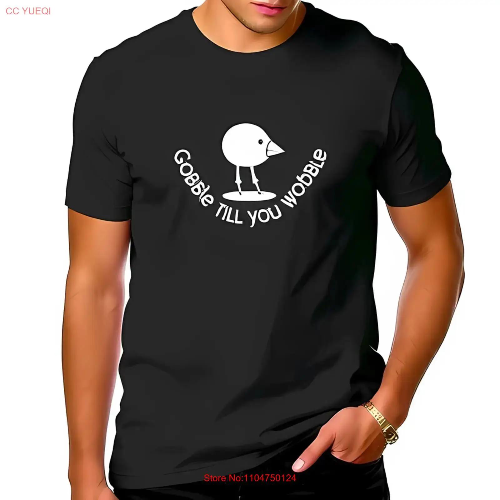 Funny Cotton T Shirt Gobble TIL you Wobble All vintage Washed designer clothes Soft homme graphic Comfortable Slightly S разноцветный
Funny Cotton T Shirt Gobble TIL you Wobble All vintage Washed designer clothes Soft homme graphic Comfortable Slightly S разноцветный