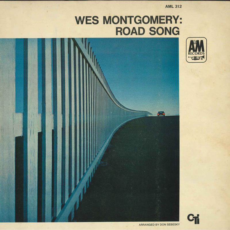 LP Record WES MONTGOMERY - Road Song AML312 A&M 1969 Japan Jazz Used
LP Record WES MONTGOMERY - Road Song AML312 A&M 1969 Japan Jazz Used