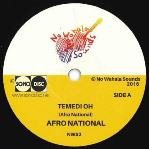 7inch Record AFRO NATIONAL - Temedi Oh / Den Kick NWS2 No Wahala Sound 2016 UK World Music
7inch Record AFRO NATIONAL - Temedi Oh / Den Kick NWS2 No Wahala Sound 2016 UK World Music
