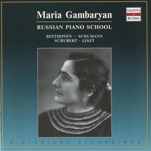 CD MARIA GAMBARYAN - Beethoven • Schumann • Schubert • L RCD16299 RCD 1996 Europe Classical Used
CD MARIA GAMBARYAN - Beethoven • Schumann • Schubert • L RCD16299 RCD 1996 Europe Classical Used