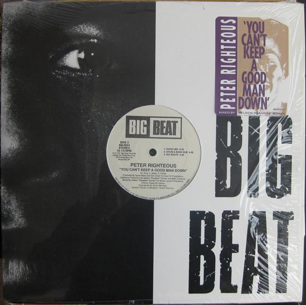 12inch Record PETER RIGHTEOUS - You Can t Keep A Good Man Down BB0024 Big Beat 1991 US Dance & Electronica Used
12inch Record PETER RIGHTEOUS - You Can t Keep A Good Man Down BB0024 Big Beat 1991 US Dance & Electronica Used