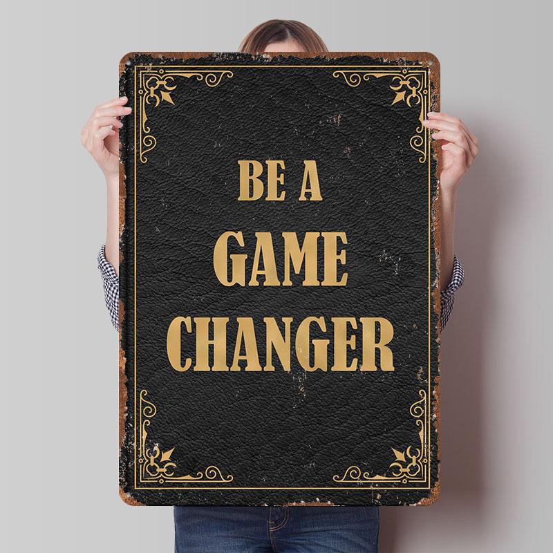 Be a Game Changer Metal Poster Customized Wall Art Retro Vintage Tinplate Signs for Decoration Living Room Decor Men Man Cave 7.9x11.8In(20x30cm)
Be a Game Changer Metal Poster Customized Wall Art Retro Vintage Tinplate Signs for Decoration Living Room Decor Men Man Cave 7.9x11.8In(20x30cm)