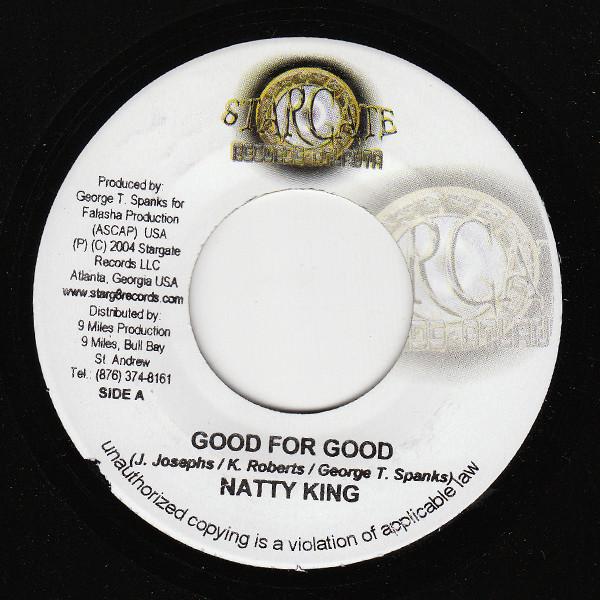 7-дюймовая пластинка NATTY KING - Good For Good NONE Stargate Record 2004 Ямайка Регги, Ска и Даб Б/У
7-дюймовая пластинка NATTY KING - Good For Good NONE Stargate Record 2004 Ямайка Регги, Ска и Даб Б/У