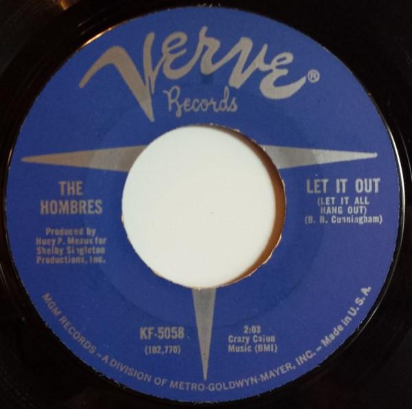 7inch Record HOMBRES Let It Out Let It All Hang Out KF5058 VERVE RECORDS 1967 US Rock Used
7inch Record HOMBRES Let It Out Let It All Hang Out KF5058 VERVE RECORDS 1967 US Rock Used