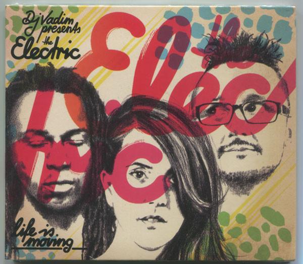 CD DJ VADIM, THE ELECTRIC - Life Is Moving OGS001CD O.G.S. 2011 UK Dance & Electronica Used
CD DJ VADIM, THE ELECTRIC - Life Is Moving OGS001CD O.G.S. 2011 UK Dance & Electronica Used