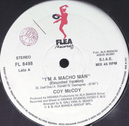 12inch Record COY MC COY - I m A Macho Man FL8498 FLEA 1991 Italy Dance & Electronica Used
12inch Record COY MC COY - I m A Macho Man FL8498 FLEA 1991 Italy Dance & Electronica Used