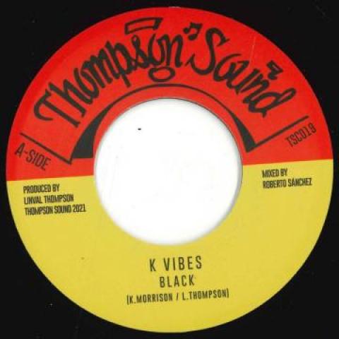 7inch Record K VIBES - Black / Black Dub TSC019 Thompson Sound 2021 Spain Reggae, Ska & Dub
7inch Record K VIBES - Black / Black Dub TSC019 Thompson Sound 2021 Spain Reggae, Ska & Dub