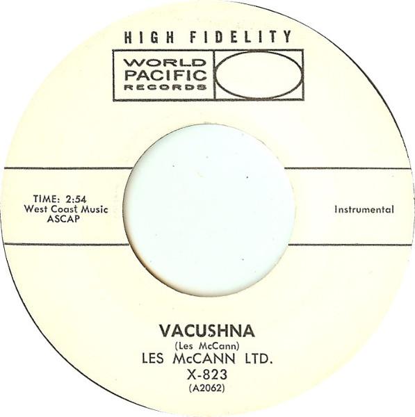 7inch Record LES MCCANN LTD. Vacushna X823 World Pacific R 1960 US Jazz Used
7inch Record LES MCCANN LTD. Vacushna X823 World Pacific R 1960 US Jazz Used
