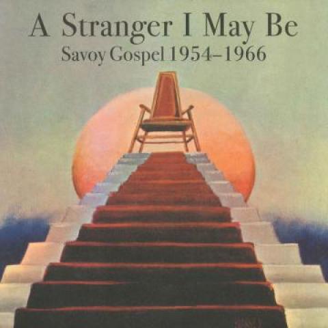 LP Record VARIOUS A Stranger I May Be Savoy Gospel 1 HJRLP79 Honest Jons UK 1954 UK Blues
LP Record VARIOUS A Stranger I May Be Savoy Gospel 1 HJRLP79 Honest Jons UK 1954 UK Blues