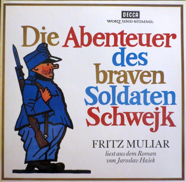 LP Record JAROSLAV HAEK FRITZ MULIAR Die Abenteuer Des Braven Soldaten S KD1102412 DECCA Germany Comedy Spoken Word Used
LP Record JAROSLAV HAEK FRITZ MULIAR Die Abenteuer Des Braven Soldaten S KD1102412 DECCA Germany Comedy Spoken Word Used