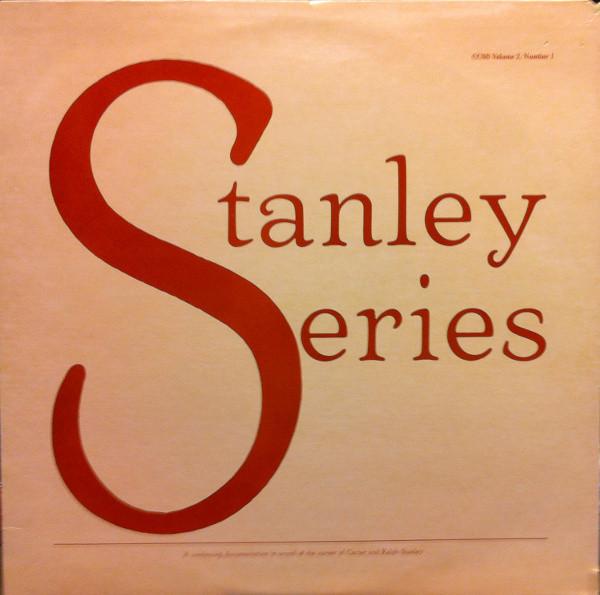 LP Record STANLEY BROTHERS Stanley Series. Vol. 2 No. 1 CCSSV2N1 Copper Creek Re 1984 US CountryFolk Used
LP Record STANLEY BROTHERS Stanley Series. Vol. 2 No. 1 CCSSV2N1 Copper Creek Re 1984 US CountryFolk Used