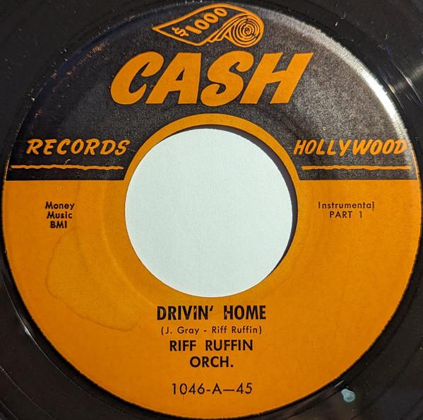 7-дюймовая пластинка RIFF RUFFIN ORCHESTRA - Drivin Home 1046 Cash Records 1956 US Блюз Б/У
7-дюймовая пластинка RIFF RUFFIN ORCHESTRA - Drivin Home 1046 Cash Records 1956 US Блюз Б/У