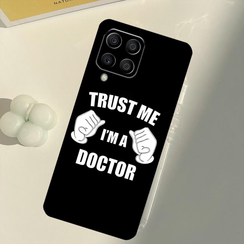 Trust Me I m A Doctor For Samsung Galaxy M15 M35 M21 M16 M06 M33 M13 M53 M11 M31 M55 M14 M34 M54 M12 M32 M52 Case Samsung M11
Trust Me I m A Doctor For Samsung Galaxy M15 M35 M21 M16 M06 M33 M13 M53 M11 M31 M55 M14 M34 M54 M12 M32 M52 Case Samsung M11