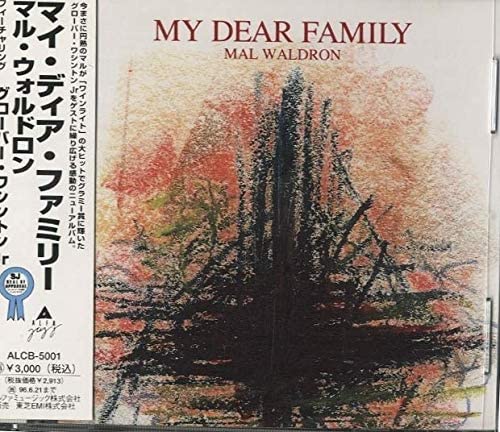CD MAL WALDRON - My Dear Family ALCB5001 Alfa Internatio 1987 Japan Dance & Electronica
CD MAL WALDRON - My Dear Family ALCB5001 Alfa Internatio 1987 Japan Dance & Electronica