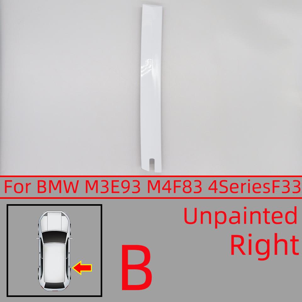 For BMW E93/M3 07-13 F83/M4 14-19 4Series F33 Convertible Roof trim cover Trim strip Accessory Painted Auto Parts
For BMW E93/M3 07-13 F83/M4 14-19 4Series F33 Convertible Roof trim cover Trim strip Accessory Painted Auto Parts
