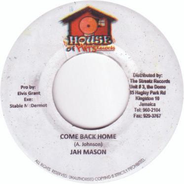 7inch Record JAH MASON - Come Back Home NONE House Of Hits R Jamaica Reggae, Ska & Dub Used
7inch Record JAH MASON - Come Back Home NONE House Of Hits R Jamaica Reggae, Ska & Dub Used
