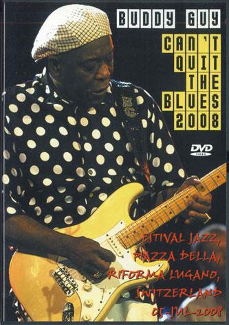 DVD BUDDY GUY - Can t Quit The Blues 2008 SPARKLEDISC062 SPARKLE DISC Unknown Music Video Used
DVD BUDDY GUY - Can t Quit The Blues 2008 SPARKLEDISC062 SPARKLE DISC Unknown Music Video Used