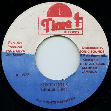 7inch Record ADMIRAL TIBET - Some Girls TRB0572 Time 1 Records Jamaica Reggae, Ska & Dub Used
7inch Record ADMIRAL TIBET - Some Girls TRB0572 Time 1 Records Jamaica Reggae, Ska & Dub Used