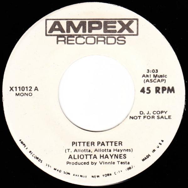 7inch Record ALIOTTA HAYNES - Pitter Patter X11012PROMO Ampex Records 1970 US Rock Used
7inch Record ALIOTTA HAYNES - Pitter Patter X11012PROMO Ampex Records 1970 US Rock Used