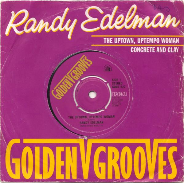 7inch Record RANDY EDELMAN - The Uptown, Uptempo Woman / Concret GOLD522 Golden Grooves 1981 UK Pop Used
7inch Record RANDY EDELMAN - The Uptown, Uptempo Woman / Concret GOLD522 Golden Grooves 1981 UK Pop Used
