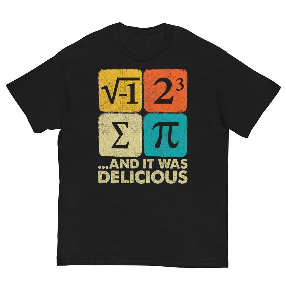 I Ate Some Pie and It Was Delicious Funny PI Day Math Pun T-Shirt 4XL
I Ate Some Pie and It Was Delicious Funny PI Day Math Pun T-Shirt 4XL