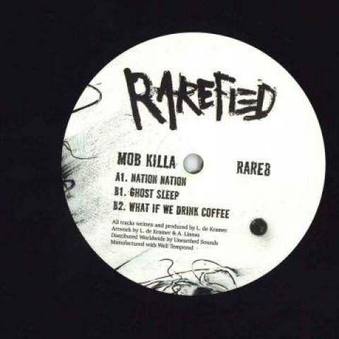 12inch Record MOB KILLA - Nation Nation / Ghost Sleep; What i RARE8 Rarefied 2018 UK Dance & Electronica
12inch Record MOB KILLA - Nation Nation / Ghost Sleep; What i RARE8 Rarefied 2018 UK Dance & Electronica