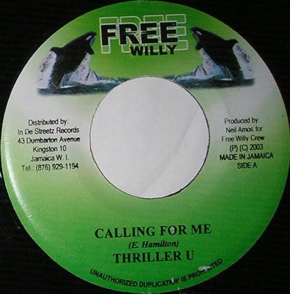 7inch Record THRILLER U / MAFIA - Calling For Me / Foreign NONE Free Willy 2003 Jamaica Reggae, Ska & Dub Used
7inch Record THRILLER U / MAFIA - Calling For Me / Foreign NONE Free Willy 2003 Jamaica Reggae, Ska & Dub Used