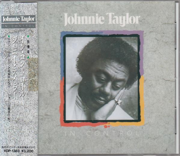 CD JOHNNIE TAYLOR - In control VDP1383 Malaco Records 1988 Japan Soul/Funk Used
CD JOHNNIE TAYLOR - In control VDP1383 Malaco Records 1988 Japan Soul/Funk Used