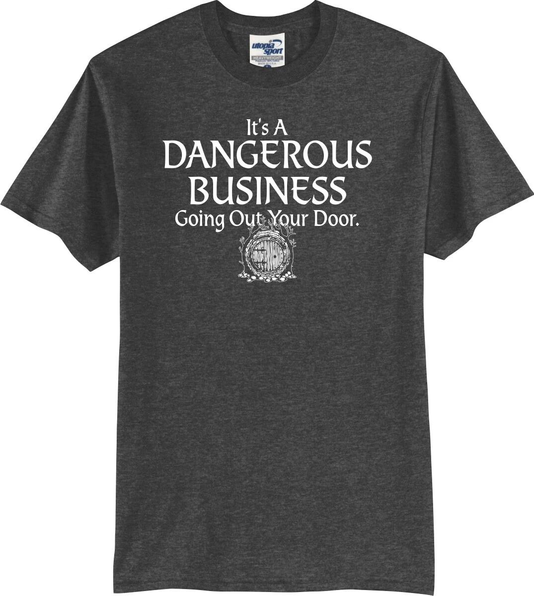 It s A Dangerous Business Going Out Your Door Unisex T shirt (S-5X) M
It s A Dangerous Business Going Out Your Door Unisex T shirt (S-5X) M