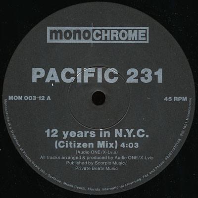 12inch Record PACIFIC 231 - 12 Years In N.Y.C. / 21st Century S MON00312 Monochrome 1991 US Dance & Electronica Used
12inch Record PACIFIC 231 - 12 Years In N.Y.C. / 21st Century S MON00312 Monochrome 1991 US Dance & Electronica Used