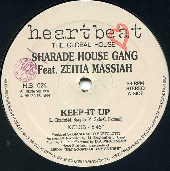 12inch Record SHARADA HOUSE GANG, ZEETEAH MASSIAH - Keep It Up HB024 Heartbeat 1994 Italy Dance & Electronica Used
12inch Record SHARADA HOUSE GANG, ZEETEAH MASSIAH - Keep It Up HB024 Heartbeat 1994 Italy Dance & Electronica Used