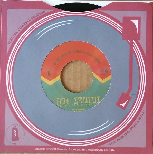 7inch Record DOS SANTOS ANTI-BEAT ORQUESTA - ¡Cafeteando! ECR031 Electric Cowbel 2016 US Latin
7inch Record DOS SANTOS ANTI-BEAT ORQUESTA - ¡Cafeteando! ECR031 Electric Cowbel 2016 US Latin