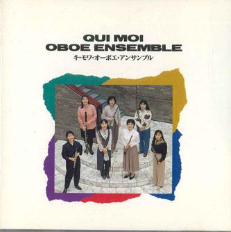 CD QUI MOI OBOE ENSEMBLE - Qui Moi Oboe Ensemble GES11062CP COLUMBIA Japan Classical Used
CD QUI MOI OBOE ENSEMBLE - Qui Moi Oboe Ensemble GES11062CP COLUMBIA Japan Classical Used