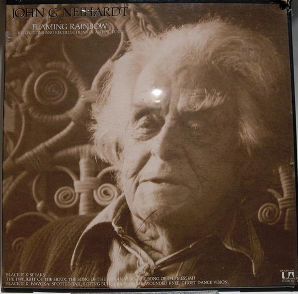 LP Record JOHN G. NEIHARDT - Flaming Rainbow - Reflections And R UALA157J3 United Artists 1973 US Classical Used
LP Record JOHN G. NEIHARDT - Flaming Rainbow - Reflections And R UALA157J3 United Artists 1973 US Classical Used
